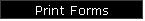Print Forms