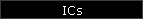 ICs